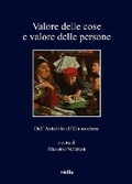 Cover: Valore Delle Cose E Valore Delle Persone - Viella
