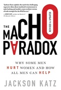 Cover: The Macho Paradox - Sourcebooks
