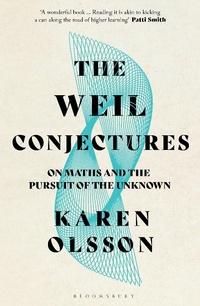 Abbildung von: The Weil Conjectures - Bloomsbury Publishing PLC
