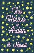 Cover: The House of Arden - Read Books Ltd.