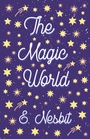 Cover: The Magic World - Read Books Ltd.