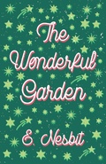 Cover: The Wonderful Garden - Read Books Ltd.