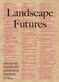 Enlarge image Cover: Landscape Futures - Actar