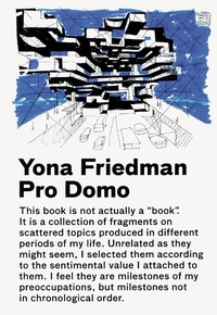 Abbildung von: Yona Friedman / Pro Domo - Actar