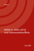 Cover: MiFID II & WAG 2018 und Interessenkonflikte - Manz