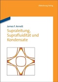 Cover: Supraleitung, Suprafluidit&auml;t und Kondensate - De Gruyter Oldenbourg