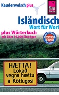 Cover: Isl&auml;ndisch - Wort f&uuml;r Wort plus W&ouml;rterbuch - Reise Know-How Verlag Peter Rump GmbH