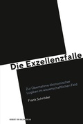 Cover: Die Exzellenzfalle - Herbert von Halem Verlag