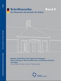 Abbildung von: Aspekte polizeilicher Korruptionsermittlungen - Deutsche Hochschule der Polizei - Stabsstelle I - Hochschulkommunikation, Öffentlichkeitsarbeit