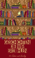 Cover: Geschichten, die wir erz&auml;hlen - net-Verlag
