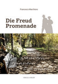 Enlarge image Cover: Die Freud Promenade - Universitätsbuchhandlung A. Weger GmbH