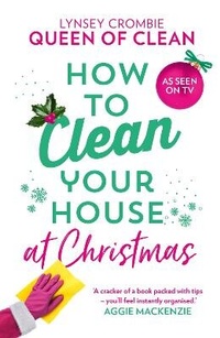 Abbildung von: How To Clean Your House at Christmas - HQ