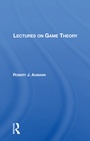 Cover: Lectures On Game Theory - CRC Press