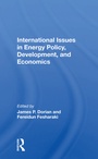 Cover: International Issues In Energy Policy, Development, And Economics - Routledge