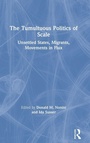 Cover: The Tumultuous Politics of Scale - Routledge
