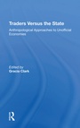 Cover: Traders Versus The State - Routledge