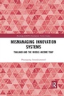 Cover: Mismanaging Innovation Systems - Routledge