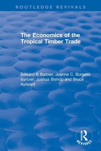 Abbildung von: The Economics of the Tropical Timber Trade - Routledge