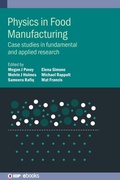 Cover: Physics in Food Manufacturing - Institute of Physics Publishing