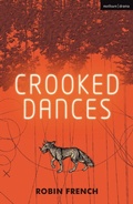 Cover: Crooked Dances - Methuen Drama