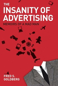 Abbildung von: Insanity of Advertising - Council Oak Books