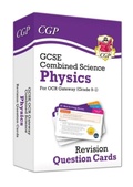 Cover: GCSE Combined Science: Physics OCR Gateway Revision Question Cards - Coordination Group Publications Ltd (CGP)