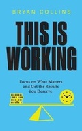 Cover: This Is Working - Become a Writer Today