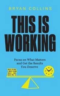 Enlarge image Cover: This Is Working - Become a Writer Today