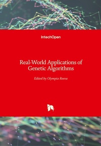 Enlarge image Cover: Real-World Applications of Genetic Algorithms - In Tech