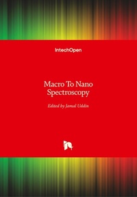 Enlarge image Cover: Macro To Nano Spectroscopy - In Tech