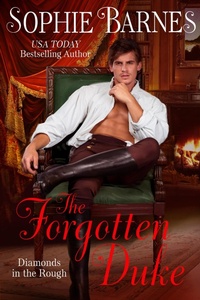 Enlarge image Cover: The Forgotten Duke (Diamonds In The Rough, #5) - Sophie Barnes