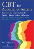 Cover: CBT for Appearance Anxiety - Psychosocial Interventions for Anxiety due to Visible Difference - Wiley