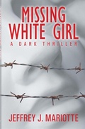 Cover: Missing White Girl - WordFire Press