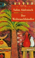 Cover: Der Weihrauchh&auml;ndler - Unionsverlag