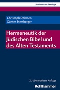 Cover: Hermeneutik der J&uuml;dischen Bibel und des Alten Testaments - Kohlhammer