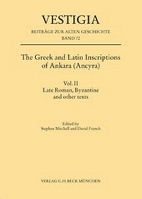 Bild: The Greek and Latin Inscriptions of Ankara (Ancyra) - C.H.BECK