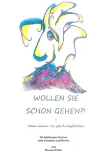 Bild: Wollen Sie schon gehen?! - Books on Demand