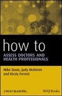 Cover: How to Assess Doctors and Health Professionals - Wiley