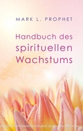 Cover: Handbuch des spirituellen Wachstums - Silberschnur