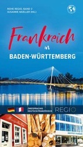 Cover: Frankreich in in Baden-W&uuml;rttemberg - Cross-Culture Publishing