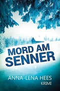 Cover: Mord am Senner - Joy Edition Buchverlag and more