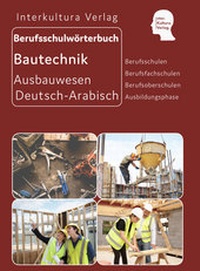Abbildung von: Interkultura Berufsschulwörterbuch für Ausbildungsberufen im Ausbauwesen - Interkultura Verlag - Social Business Verlag