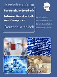 Abbildung von: Interkultura Berufsschulwörterbuch für Informationstechnik und Computer - Interkultura Verlag - Social Business Verlag