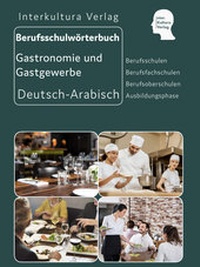 Abbildung von: Interkultura Berufsschulwörterbuch für Gastronomie und Gastgewerbe - Interkultura Verlag - Social Business Verlag