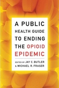 Bild: A Public Health Guide to Ending the Opioid Epidemic - Oxford University Press Inc