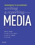Cover: Writing and Reporting for the Media - Oxford University Press Inc