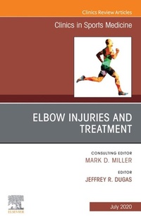 Abbildung von: Elbow Injuries and Treatment, An Issue of Clinics in Sports Medicine - Elsevier