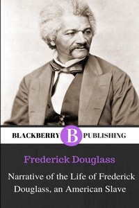 Abbildung von: Narrative of the Life of Frederick Douglass, an American Slave - Lulu.com