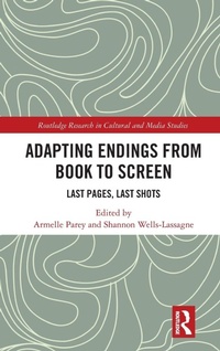 Abbildung von: Adapting Endings from Book to Screen - Routledge