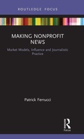 Cover: Making Nonprofit News - Routledge